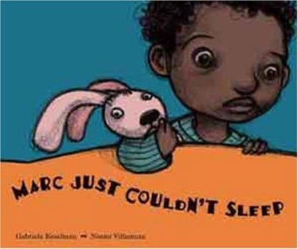 Hardcover Marc Just Couldn't Sleep Book