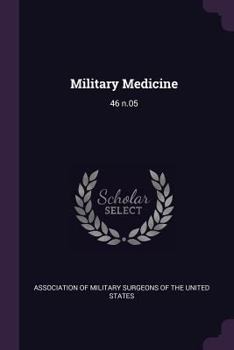 Paperback Military Medicine: 46 N.05 Book