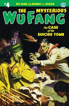 Paperback The Mysterious Wu Fang #4: The Case of the Suicide Tomb Book