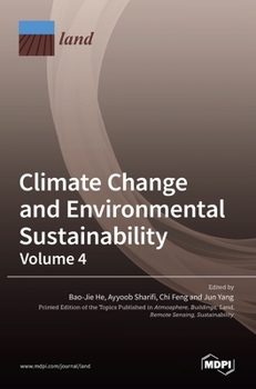 Hardcover Climate Change and Environmental Sustainability-Volume 4 Book