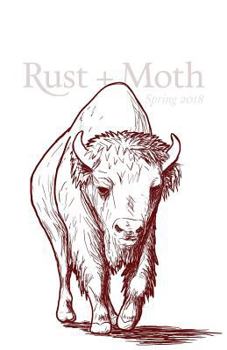 Rust + Moth: Spring 2018