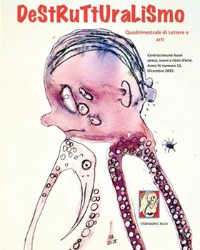 DESTRUTTURALISMO: Controcomune buon senso, suoni e ritmi d'arte n. 11