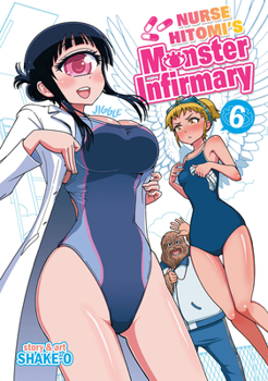 ヒトミ先生の保健室 6 - Book #6 of the Hitomi-sensei no Hokenshitsu