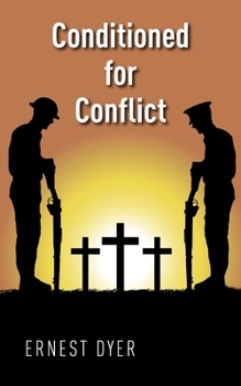 Paperback Conditioned for Conflict Book