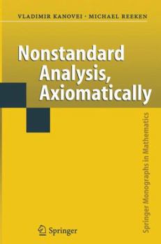 Paperback Nonstandard Analysis, Axiomatically Book