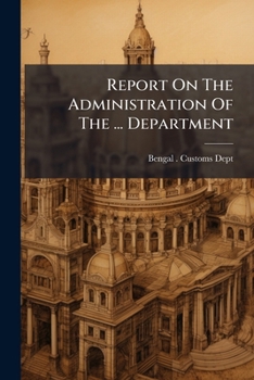 Paperback Report On The Administration Of The ... Department Book