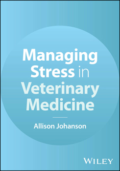 Paperback Managing Stress in Veterinary Medicine Book