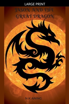 Jason and the Great Dragon (Short Stories)