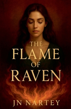 Paperback The Flame of Raven Book