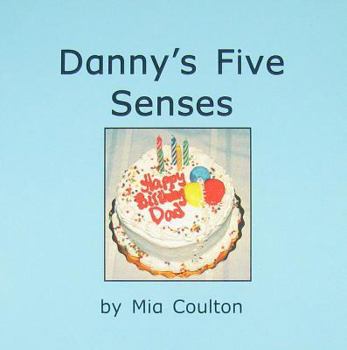 Paperback Danny's Five Senses Book