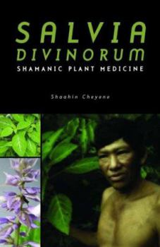 Hardcover Salvia Divinorum - Shamanic Plant Medicine Book