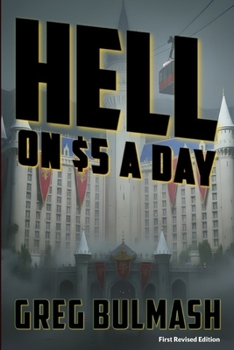 Hell on $5 a Day