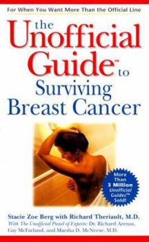 Paperback The Unofficial Guide to Living with Breast Cancer Book