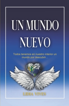 Paperback Un mundo nuevo [Spanish] Book
