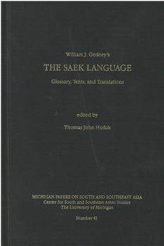 Hardcover The Saek Language: Glossary, Texts, and Translations Volume 41 Book