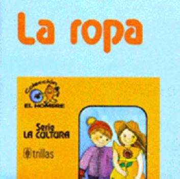 Paperback La Ropa [Spanish] Book
