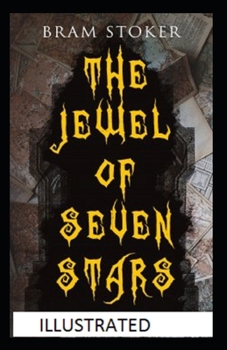 Paperback The Jewel of Seven Stars Illustrated Book