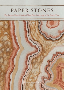 Hardcover Paper Stones: Pier Leone Ghezzi's Studio Di Molte Pietre Book