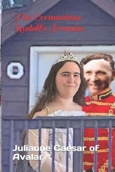 Paperback The Germanians Rudolf's Promise Book