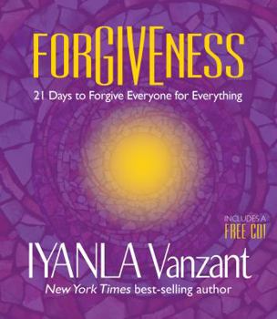 Hardcover Forgiveness: 21 Days to Forgive Everyone for Everything [With CD (Audio)] Book