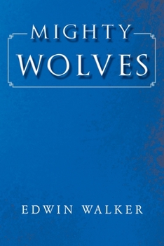 Paperback Mighty Wolves Book