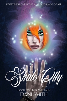 Paperback Shale City: Fox and Faun Book