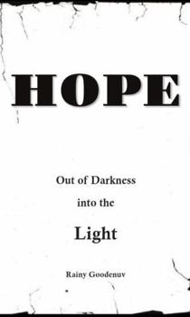 Paperback HOPE: Out of Darkness Into the Light Book