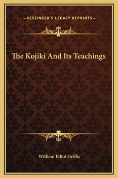 Hardcover The Kojiki And Its Teachings Book