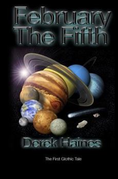 Paperback February The Fifth (The Glothic Tales) Book