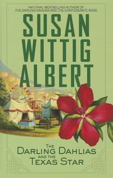 The Darling Dahlias and the Texas Star (The Darling Dahlias, #4) - Book #4 of the Darling Dahlias
