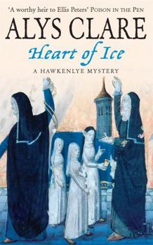 Heart of Ice - Book #9 of the Hawkenlye Mysteries