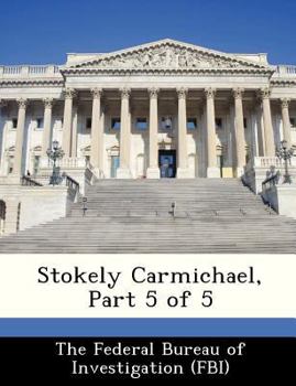 Paperback Stokely Carmichael, Part 5 of 5 Book