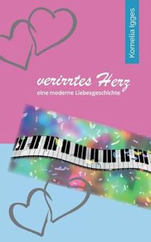 Paperback Verirrtes Herz [German] Book