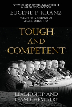 Paperback Tough and Competent: Leadership and Team Chemistry Book