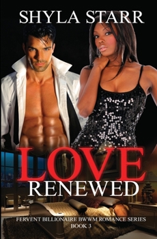 Love Renewed - Book #3 of the Fervent