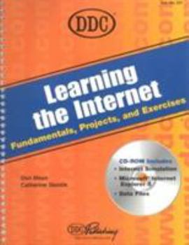 Paperback Learning the Internet: Fundamentals, Projects, and Exercises Book