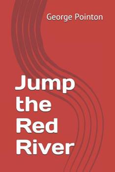Paperback Jump the Red River Book