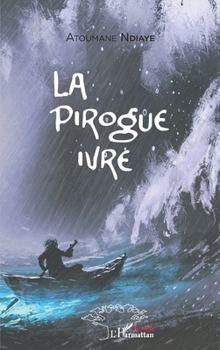 Paperback La pirogue ivre [French] Book