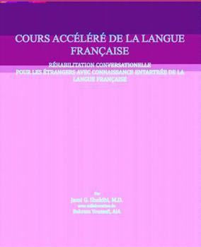 Paperback French language crash course: French language crash course conversational rehabilitation for foreigners with rusty knowledge of French. [French] Book