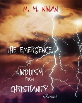 Paperback The Emergence of Hinduism from Christianity Book