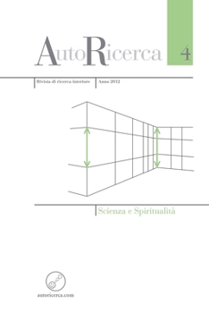 Paperback AutoRicerca - Numero 4, Anno 2012 - Scienza e Spiritualità [Italian] Book