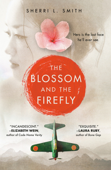Hardcover The Blossom and the Firefly Book