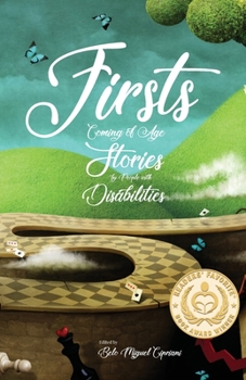 Paperback Firsts: Coming of Age Stories by People with Disabilities Book