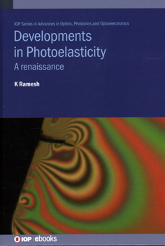 Hardcover Developments in Photoelasticity: A renaissance Book