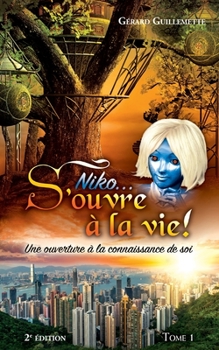 Paperback Niko... S'ouvre à la vie! [French] Book