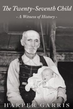 Paperback The Twenty-Seventh Child: A Witness of History Book