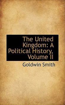 Hardcover The United Kingdom: A Political History, Volume II Book