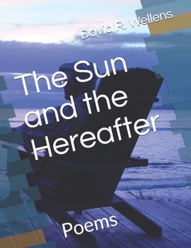 Paperback The Sun and the Hereafter: Poems Book