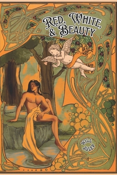 Paperback Red, White, And Beauty: A Beastly Collection Book