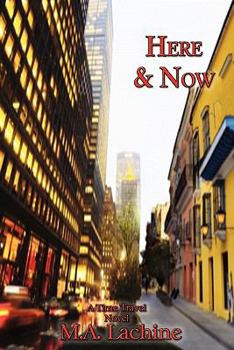 Paperback Here and Now - A Time Travel Novel Book